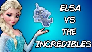 The Incredibles Vs Frozen - Who Would Win?