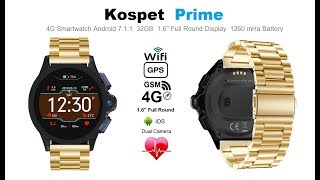 KOSPET PRIME Gold strap 4G Dual camera Smartwatch 7.1.1 32GB 1.6&quot; full round 1260 mAh