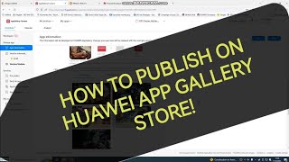 How to Upload and Publish App to Huawei App Gallery Store screenshot 3