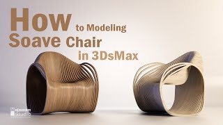 Chair in 3Ds Max:How to Modeling a Parametric chair in 3DsMax | Soave chair