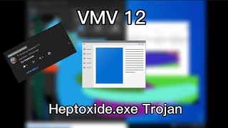 Heptoxide.exe trojan (VMV 12)