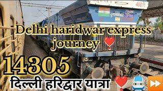 Delhi haridwar express 14305|delhi haridwar journey by train 14305|Badal kashyap vlogs