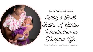 Newborn baby first bath at hospital |1day old baby #trending #viral #new #newborn #vlogs #youtube