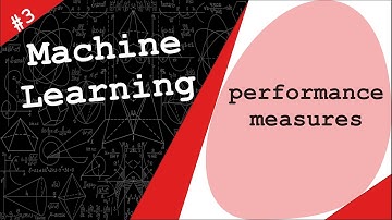 Performance Measures - Machine Learning # 3