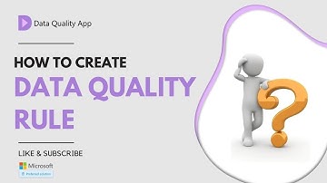How to create Data Quality Rule | Data Quality App