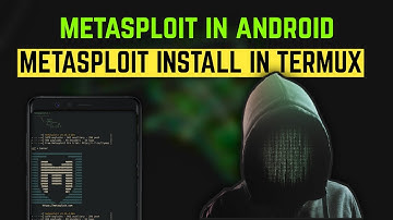 Termux- Install Metasploit In Termux (No Root) | By Noob Hackers