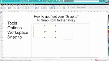 Corel Draw Tips & Tricks Snap to from Farther away