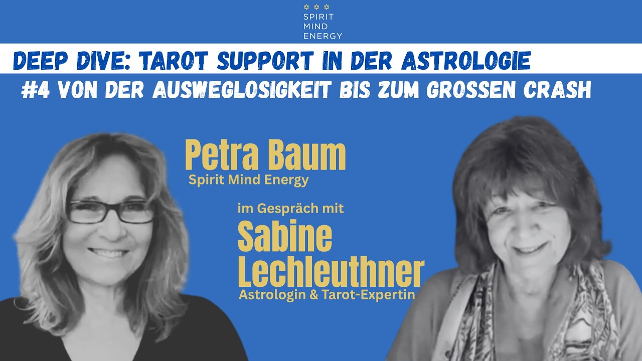Tarot & Astrologie: Archetypen verstehen (Gehängter bisTum) | Sabine Lechleutner & Petra Baum