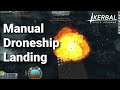 KSP - Landing a Booster on a Droneship on Console