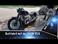 BMW R18 Testfahrt