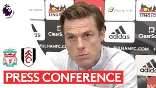 Press Conference: Scott Parker Pre-Liverpool