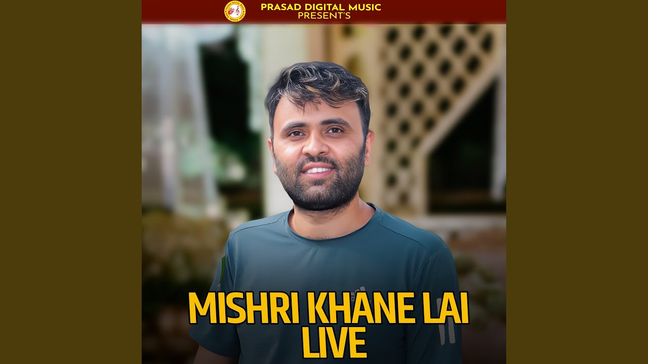 Mishri Khane Lai Live adlı videoyu YouTube'da izle Mishri Khane Lai Live adlı videoyu YouTube'da izle