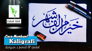 Cara membuat kaligrafi dengan 2 pensil