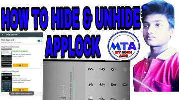 How to hide & unhide applock