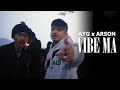 ARSON X AYG VIBE MA Official Music Video Mobent 8485 Prod Vlad123322 