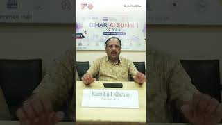 Raam Lall Khetan Ji, BIA President, Supports Bihar AI Summit 2026