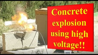 Concrete block explosion using high current-voltage!!