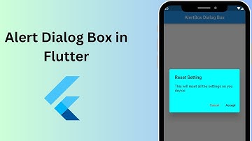 Alert Dialog Box in Flutter || AlertDialog in Flutter