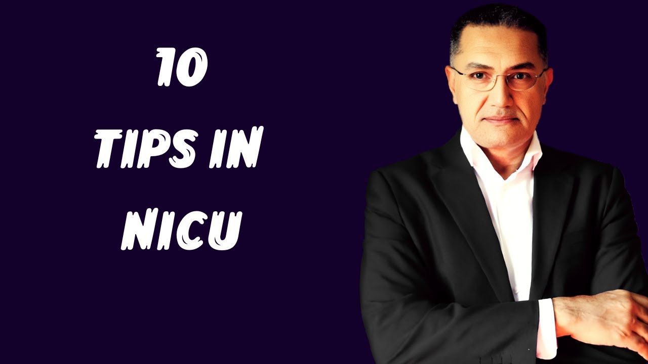 10 Essential NICU Tips Every Neonatal Clinician Should Know