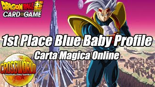 1ST PLACE Blue Baby Deck Profile - Carta Magica March Online - Dragon Ball Super Card Game screenshot 5