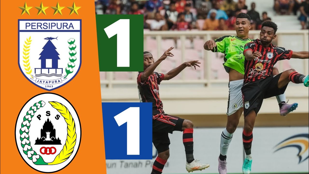 Highlight Persipura Vs PSS Sleman 1-1 || PEGADAIAN LIGA 2 