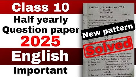 Class 10 half yearly English question paper 2025 Charaideo district with Solutions SEBA new pattern