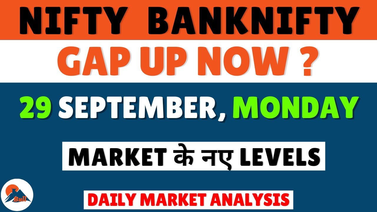 NIFTY AND BANKNIFTY PREDICTION FOR MONDAY 29 SEPTEMBER 2025 | MARKET PREDICTION FOR MONDAY