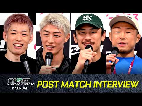 RIZIN LANDMARK 14 in SENDAI Post — Fight Interview Summary Part 1
