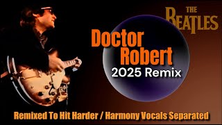 Download Lagu The Beatles DOCTOR ROBERT 2025 Remix - No ADT, Harmony Vocals Revealed As Never Before #thebeatles MP3 Download Lagu The Beatles DOCTOR ROBERT 2025 Remix - No ADT, Harmony Vocals Revealed As Never Before #thebeatles MP3