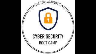 The Tech Academy's Cyber Security Boot Camp