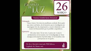Palavras de Luz, em Português e Esperanto – 26/03/2023
