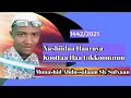 Abdussalaam She Sulxaan Koottaa Haa Tokkoomnuu Tokkummaan Jabinaa Nashiidaa Haaraya 1442 2021 