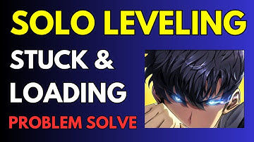 How To Solo Leveling Loading Problem Solve | Fix Solo Leveling Arise Stuck Problem Solve