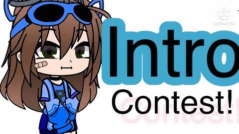 Intro contest!!!|rules in video|