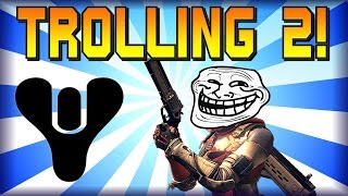 Destiny Funny Moments - Trolling Montage - Sticky Grenades, Sparrow Madness, Funny Dancing