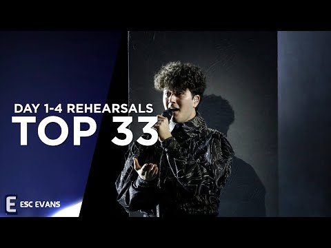 Eurovision 2021: Top 33 Rehearsals (Day 1-4)