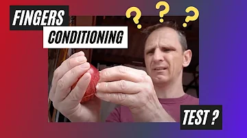 Fingers Conditioning Test?