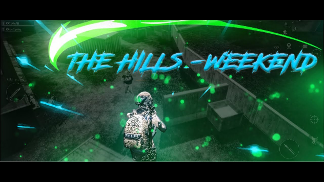 The Weeknd - The Hills | BEST EDITED PUBGM MONTAGE |   Yajat YT