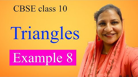 Chapter 6 Triangles example 8 CBSE class 10 in Malayalam