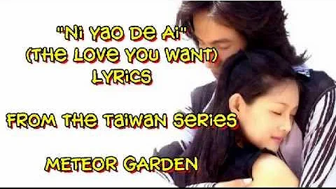 Ni Yao De Ai Lyrics - Meteor Garden F4 - Shan Cai and Dao Ming Si - DayDayNews