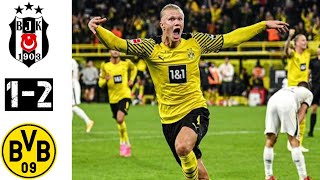 Besiktas 1 vs 2 Dortmund Highlight & All goals ucl 2021