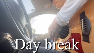 076 Day break (男闘呼組) を車内で歌ってみた  社会人がミュージシャン目指して車内で弾き語りするだけの動画