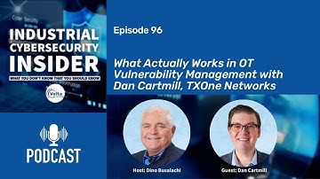 Cybersecurity OT Vulnerability Management Industry Secrets Revealed