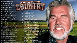 Greatest Old Country Music of Kenny Rogers, Alan Jackson, Randy Travis, Don Williams Of All Time