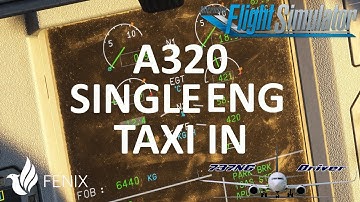 A320 Captains | SINGLE ENGINE TAXI IN (AFTER LANDING) | Real Airline Pilot