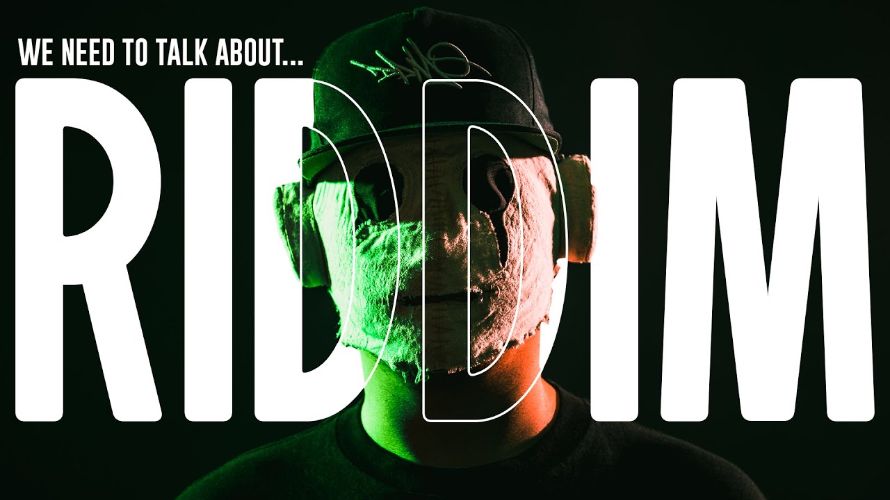 Lets Talk About Riddim...