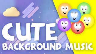 Cute Background Music for Videos - \
