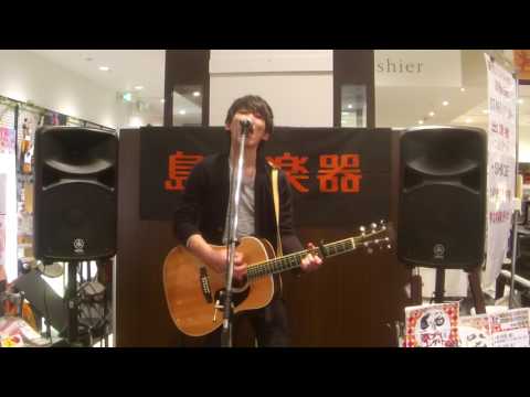 2017/02/18【ニシムラアツト】１.ごめんね、いいよ　第２回歌うたい 島村楽器イオンモールりんくう泉南店 店予選