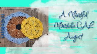 A Mindful Mandala CAL~ August