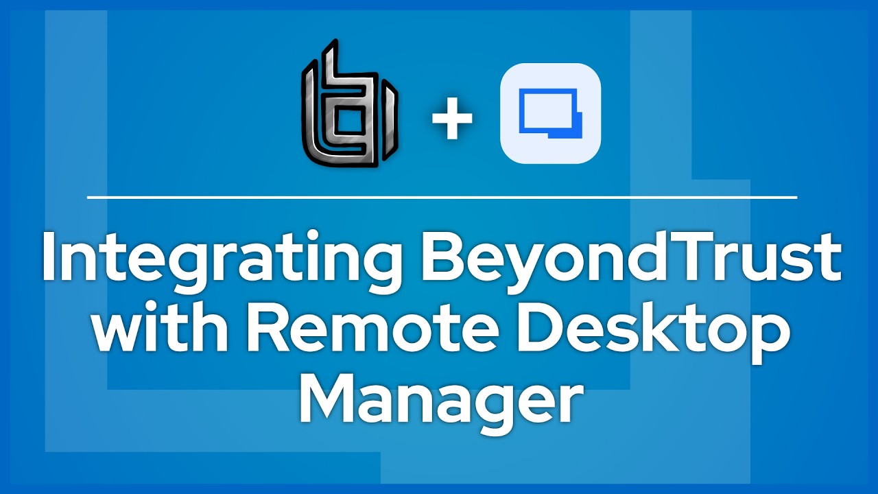 Integrating BeyondTrust with Remote Desktop Manager - YouTube